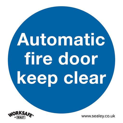 Sealey Mandatory Safety Sign Automatic Fire Door Keep Clear Rigid Plastic Sealey  - Dynamic Drive