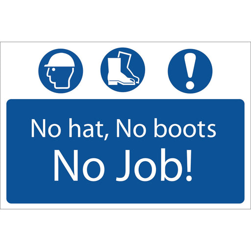 Draper 'No Hat, No Boots, No Job' Mandatory Sign 72916 Draper  - Dynamic Drive